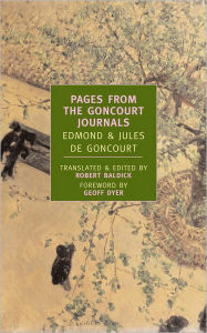 Title: Pages from the Goncourt Journals, Author: Edmond de Goncourt