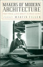 Makers of Modern Architecture: From Frank Lloyd Wright to Frank Gehry ...
