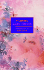 Title: Victorine, Author: Maude Hutchins