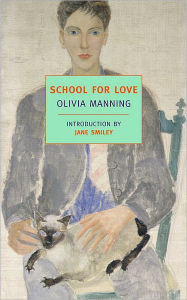 Title: School for Love, Author: Olivia Manning