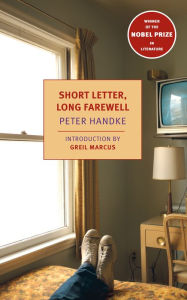 Title: Short Letter, Long Farewell, Author: Peter Handke
