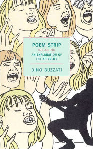 Title: Poem Strip including an Explanation of the Afterlife, Author: Dino Buzzati