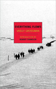 Title: Everything Flows, Author: Vasily Grossman