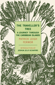 Title: The Traveller's Tree: A Journey Through the Caribbean Islands, Author: Joshua Jelly-Schapiro