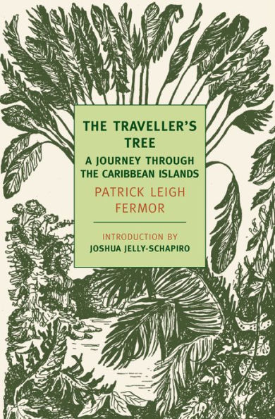 the Traveller's Tree: A Journey Through Caribbean Islands