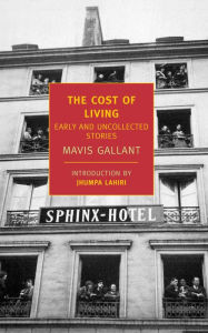 Title: The Cost of Living: Early and Uncollected Stories, Author: Mavis Gallant