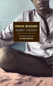 Title: Proud Beggars, Author: Albert Cossery