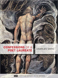 Title: Confessions of a Poet Laureate, Author: Charles Simic
