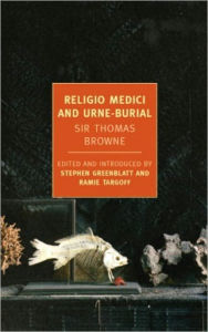 Title: Religio Medici and Urne-Buriall, Author: Thomas Browne