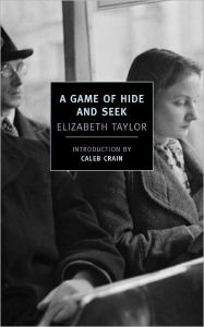 Title: A Game of Hide and Seek, Author: Elizabeth Taylor