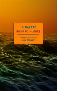 Title: In Hazard, Author: Richard Hughes
