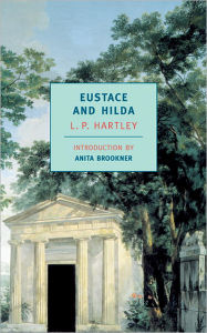 Title: Eustace and Hilda, Author: L. P. Hartley