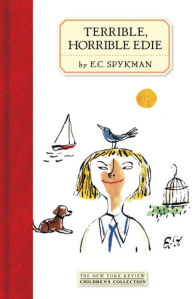 Title: Terrible, Horrible Edie, Author: E.C. Spykman