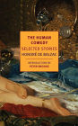 The Human Comedy: Selected Stories