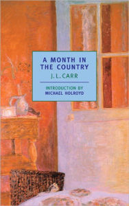 Title: A Month in the Country, Author: J. L. Carr
