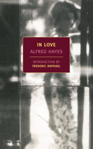 Title: In Love, Author: Alfred Hayes