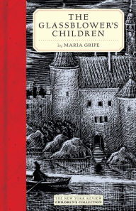 Title: The Glassblower's Children, Author: Maria Gripe