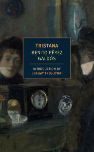 Title: Tristana, Author: Benito Perez Galdos