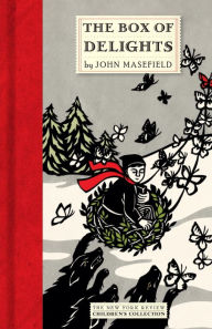 Title: The Box of Delights, Author: John Masefield