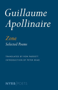 Title: Zone: Selected Poems, Author: Guillaume Apollinaire