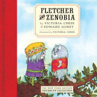 Title: Fletcher and Zenobia, Author: Edward Gorey
