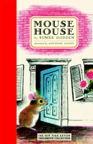 Title: Mouse House, Author: Rumer Godden