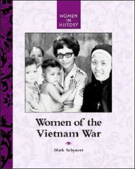 Title: Women of the Vietnam War, Author: Mark Schynert