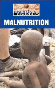 Title: Malnutrition, Author: Don Nardo