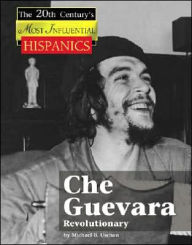 Title: Che Guevara: Revolutionary, Author: Michael V. Uschan