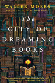 Title: The City of Dreaming Books (Zamonia Series #3), Author: Walter Moers