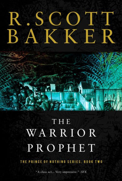 The Warrior Prophet (Prince of Nothing Series #2)