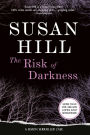 The Risk of Darkness (Simon Serrailler Series #3)