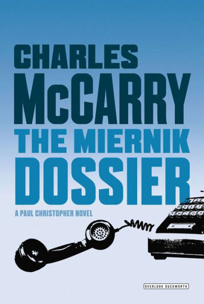 The Miernik Dossier (Paul Christopher Series #1)