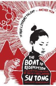 Title: The Boat to Redemption, Author: Su Tong