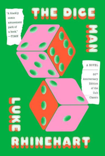 The Dice Man: A Novel