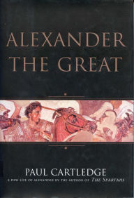 Title: Alexander the Great, Author: Paul Cartledge