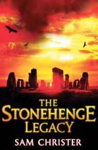 Title: The Stonehenge Legacy, Author: Sam Christer