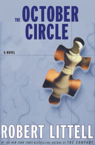 Title: The October Circle, Author: Robert Littell