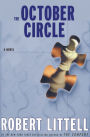 The October Circle: A Novel