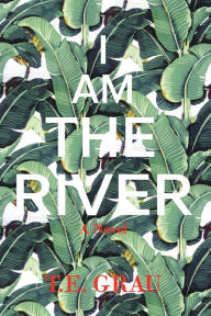 Ipad ebook download I Am The River (English literature)