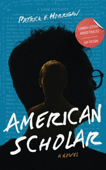 American Scholar: A Novel