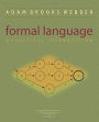 Formal Language: A Practical Introduction