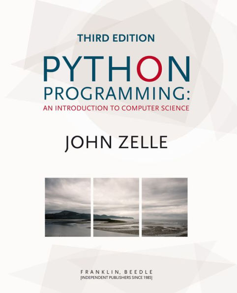 Python Programming / Edition 3