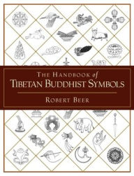 Title: Tibetan Buddhist Symbols, Author: Robert Beer