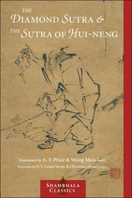 Title: The Diamond Sutra and The Sutra of Hui-neng, Author: Wong Mou-lam