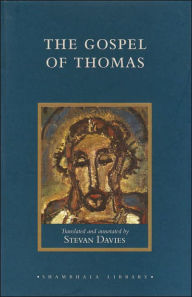 Title: The Gospel of Thomas, Author: Stevan Davies