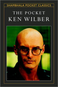 Title: Pocket Ken Wilber, Author: Ken Wilber