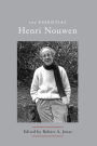 The Essential Henri Nouwen