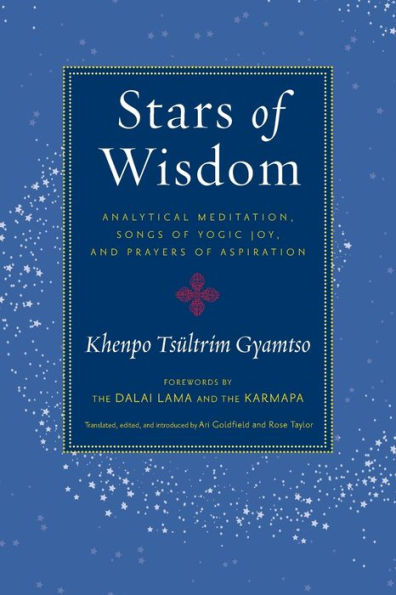 Stars of Wisdom: Analytical Meditation, Songs Yogic Joy, and Prayers Aspiration