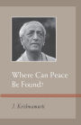 Where Can Peace Be Found?
